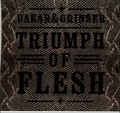 Triumph of flesh