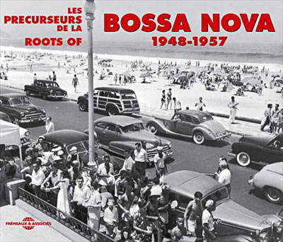 Précurseurs de la bossa nova de1948 1957