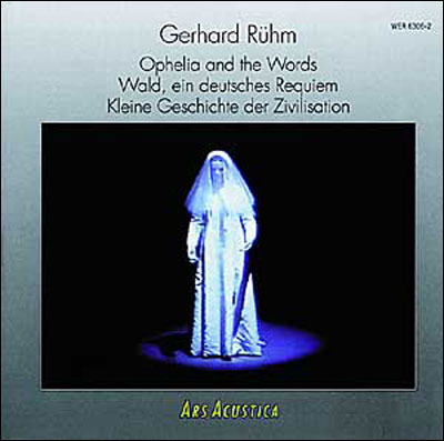 Ophelia and the words - Wald, ein deutsches Requiem - Kleine Geschichte der Zivilisation