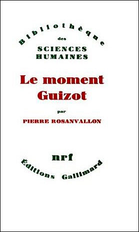 Le Moment Guizot