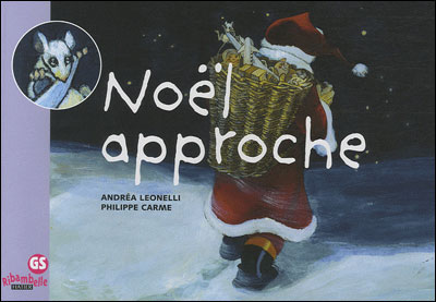 Ribambelle GS - Noël approche - Album 3