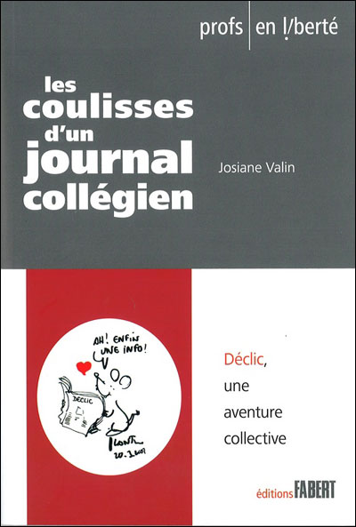 Les coulisses d'un journal collégien : Déclic, une aventure collective