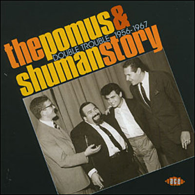 The Pomus and Shuman story