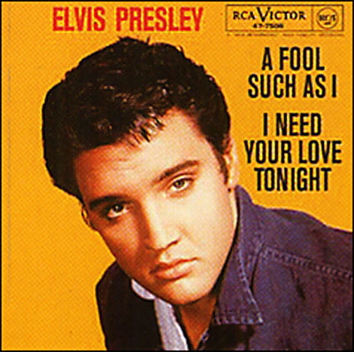 A fool such as I - I need your love tonight