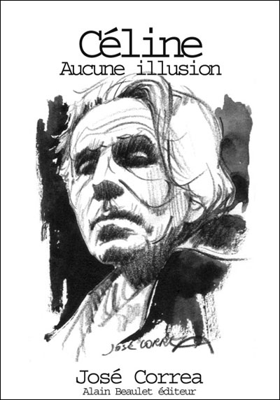 Céline, aucune illusion