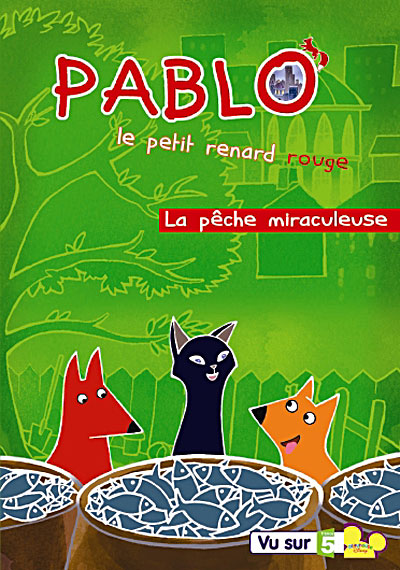 Volume 4 - La Pêche miraculeuse