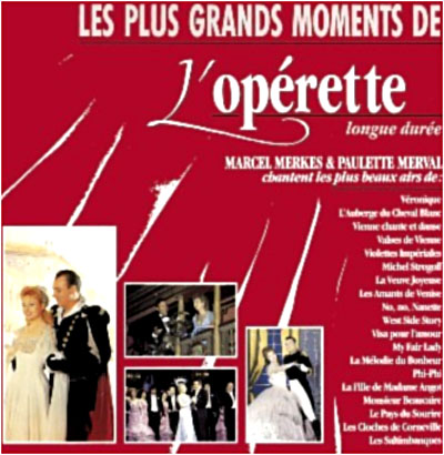 Les plus grands moments de l'opérette