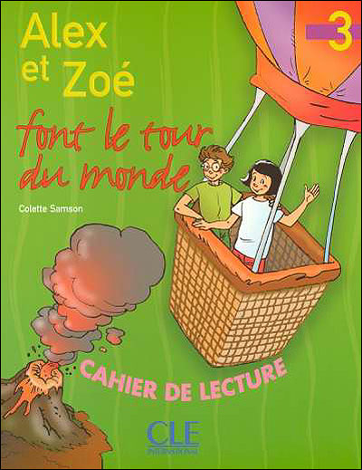 Alex et Zoé font le tour du monde Niveau 3 avancé