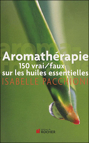 Aromathérapie - Isabelle Pacchioni - broché