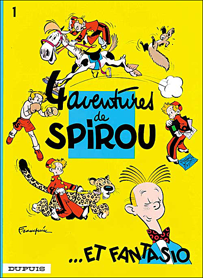 Quatre aventures de Spirou et Fantasio