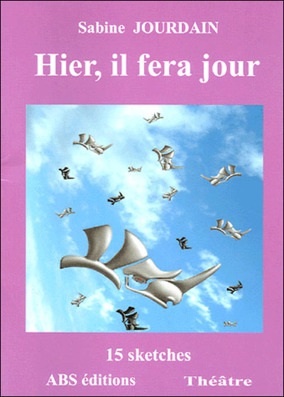 Hier il fera jour - Sabine Jourdain - broché