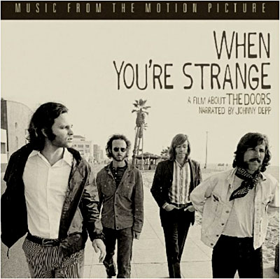 When you're strange - A film about The Doors