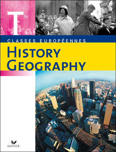 History & Geography Tle - Livre De L'eleve, Ed. 2007