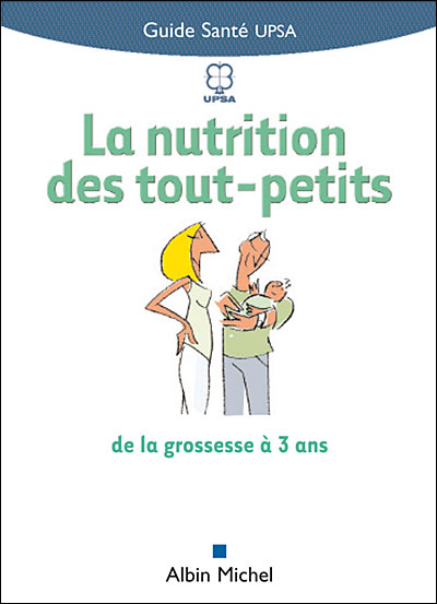 La nutrition des tout-petits