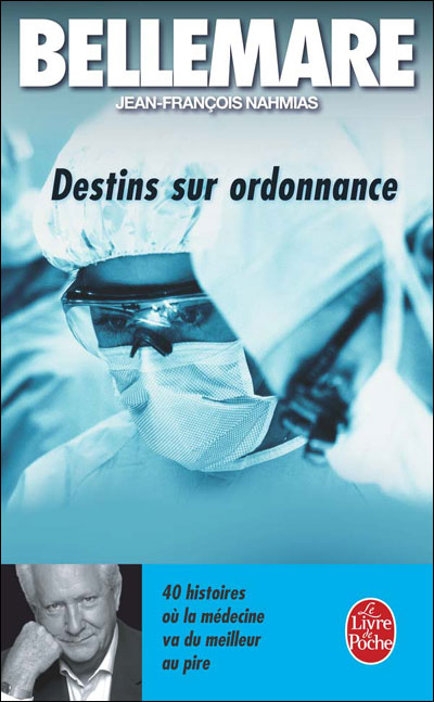 Destins sur ordonnance