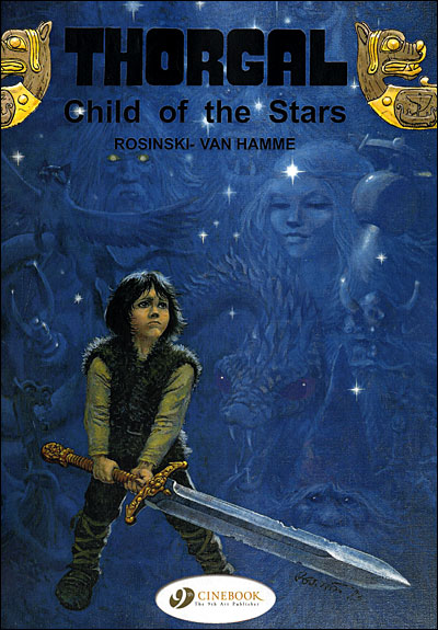 Thorgal - tome 1 Child of the stars - Grzegorz Rosinski - broché
