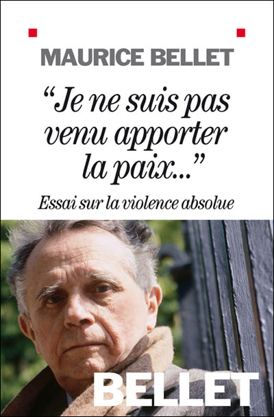 Je Ne Suis Pas Venu Apporter La Paix Broché Maurice Bellet Livre Tous Les Livres à La Fnac