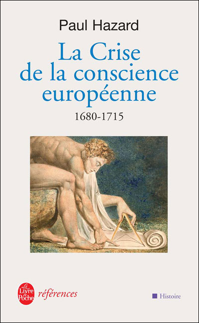 La Crise de la conscience européenne 1680-1715