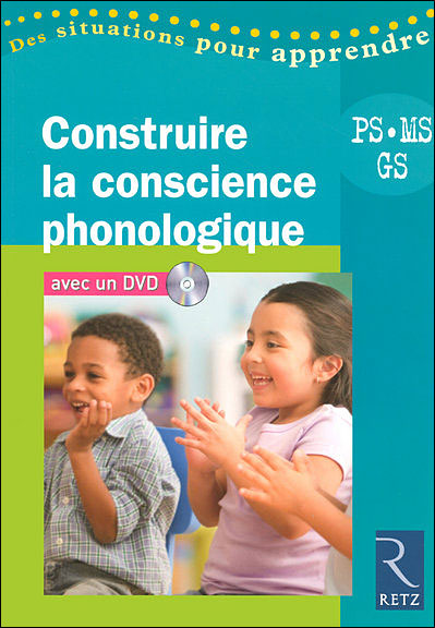 Construire la conscience phonologique