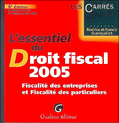 L Essentiel Du Droit Fiscal Edition Broch B Atrice