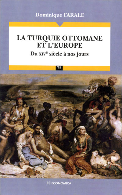 La Turquie Ottomane et l'Europe