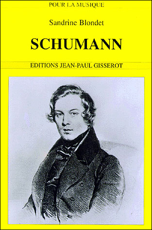 Schumann - Sandrine Blondet - Poche