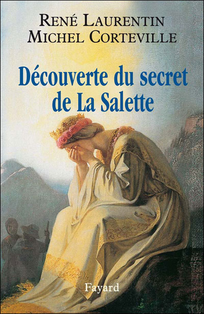 Découverte du secret de La Salette