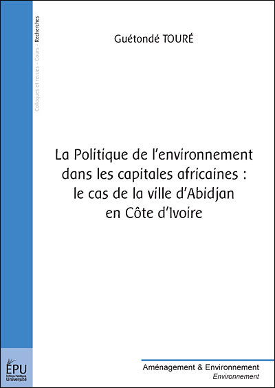 La politique de l'environnement dans les capitales africaines