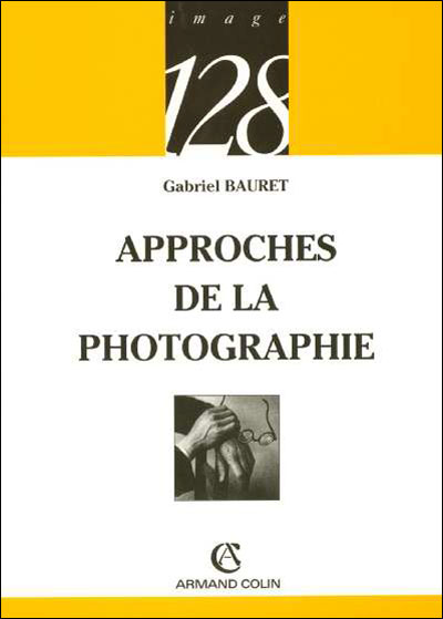 Approches de la photographie