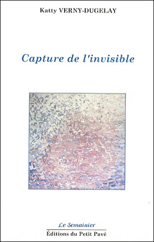 Capture de l'invisible