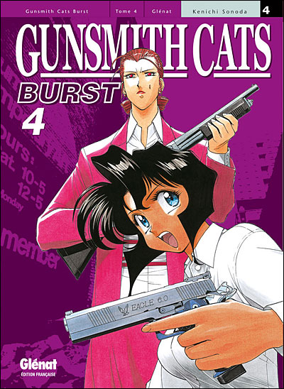 Gun Smith Cats Burst Tome 04 Gunsmith Cats Burst Kenichi Sonoda Kenichi Sonoda Broche Achat Livre Fnac