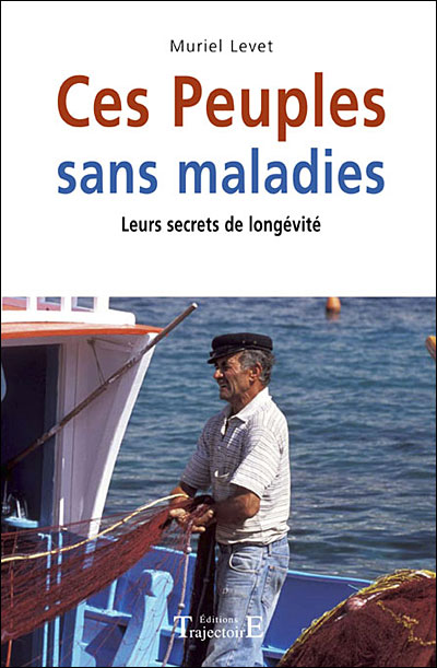 Ces peuples sans maladies