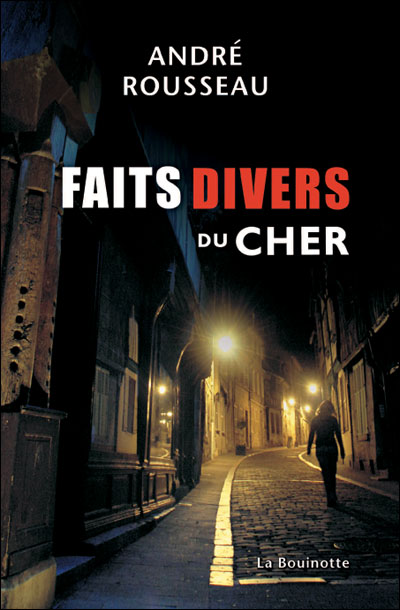 Faits divers du Cher