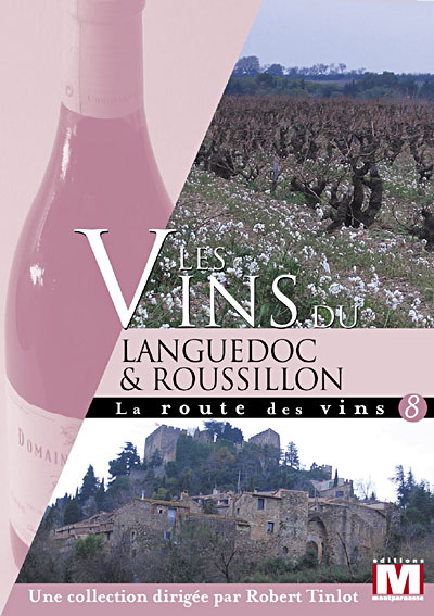 Les Vins de Languedoc Roussillon