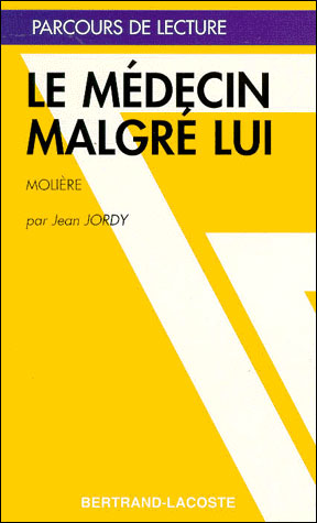 Medecin malgre lui