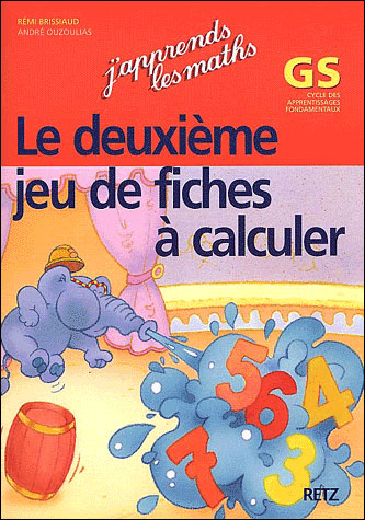 Le Deuxieme Jeu De Fiches A Calculer