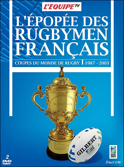 L'Epopée des rugbymen français