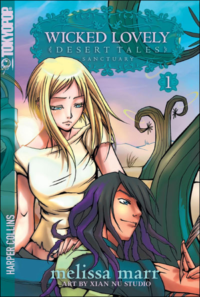 Wicked lovely - desert tales 01. sanctuary