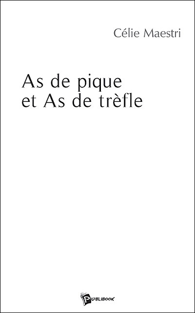 As de pique, as de trèfle