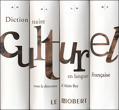Dictionnaire culturel en langue française coffret Edition 2007