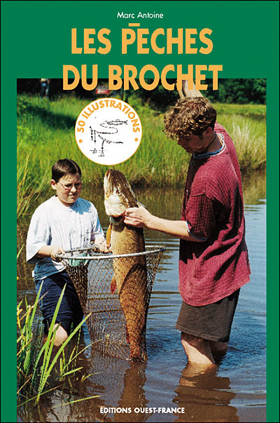 PECHES DU BROCHET