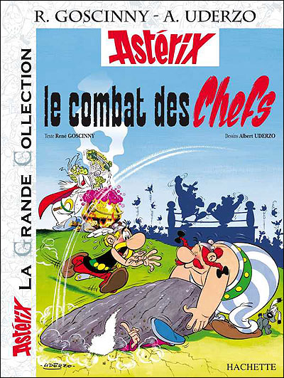 Astérix La Grande Collection - Le combat des chefs