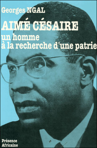 Aime cesaire un homme a la recherche d'une patrie
