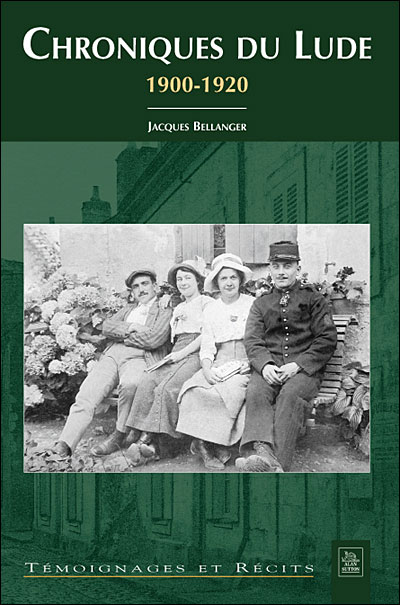 Chroniques du Lude, 1900-1920