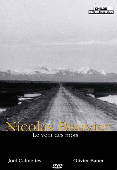 Nicolas Bouvier, le vent des mots