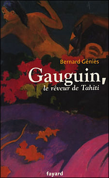 Gauguin, le rêveur de Tahiti
