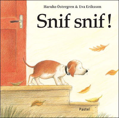 Snif snif - Eva Eriksson - relié