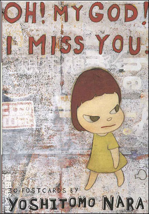 Oh my god, I miss you - broché - Yoshitomo Nara - Achat Livre | fnac