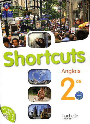 Shortcuts anglais 2nde