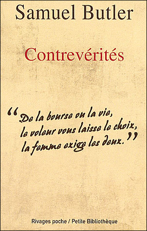 Contrevérités - Samuel Butler - Poche